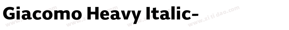 Giacomo Heavy Italic字体转换